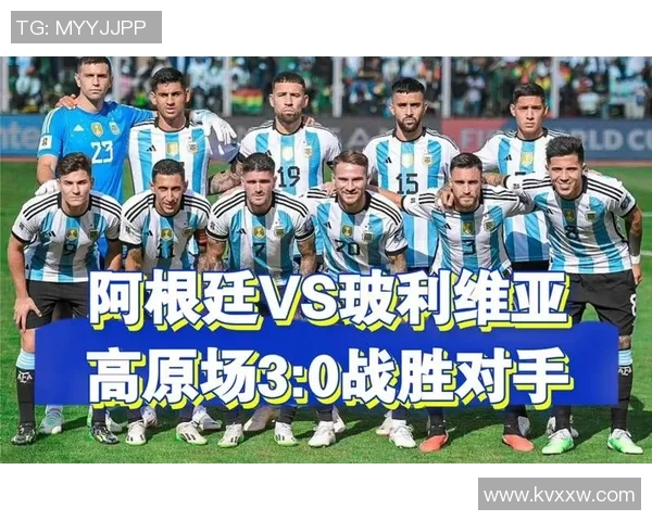 2015年阿根廷与玻利维亚激战回顾球场上的激情与荣耀交织